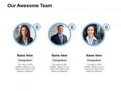 Our awesome team communication k386 powerpoint presentation gallery
