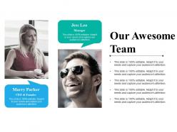 Our awesome team powerpoint slide designs