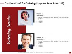 Our event staff for catering proposal template teamwork ppt powerpoint download