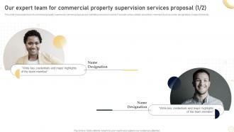 Our Expert Team For Commercial Property Supervision Services Proposal