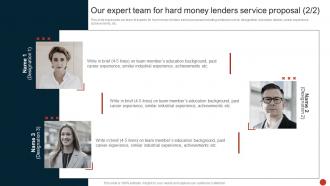 Our Expert Team For Hard Money Lenders Service Proposal Ppt Powerpoint Presentation Model Best Slides
