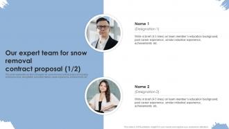 Our Expert Team For Snow Removal Contract Proposal Ppt Powerpoint Presentation File Files