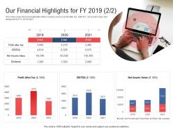 Our financial highlights for fy 2019 value electronic government processes ppt microsoft