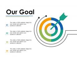 Our goal arrow ppt infographics example introduction