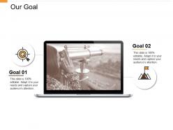Our goal arrow ppt powerpoint presentation model outline
