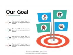 Our goal arrows management c301 ppt powerpoint presentation professional slide
