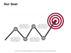 Our goal arrows management c857 ppt powerpoint presentation file styles