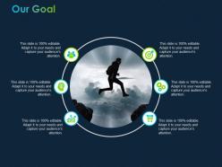 6990680 style essentials 2 our goals 6 piece powerpoint presentation diagram infographic slide