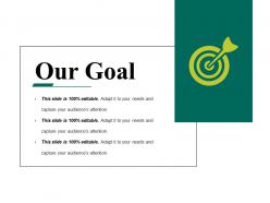 20129599 style essentials 2 our goals 1 piece powerpoint presentation diagram infographic slide