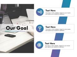 Our goal ppt design powerpoint slide download