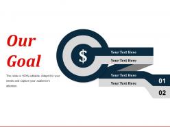 Our goal ppt example professional