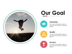 Our goal ppt infographics microsoft