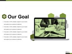 Our goal presentation powerpoint templates