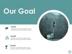 Our goal social c832 ppt powerpoint presentation ideas background designs