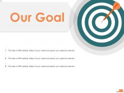 Our goal target i55 ppt powerpoint presentation infographic template infographic template