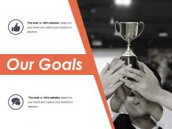 Our goals presentation powerpoint example