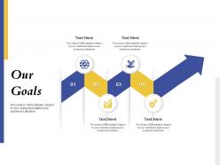Our goals targets ppt powerpoint presentation summary infographics