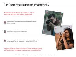 Our guarantee regarding photography technical ppt powerpoint pictures slides