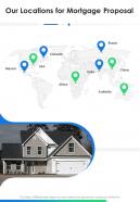 Our Locations For Mortgage Proposal One Pager Sample Example Document