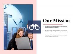 Our mission audiences i7 attention ppt powerpoint presentation file ideas