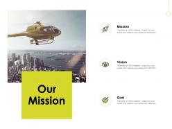 Our mission goal b243 ppt powerpoint presentation gallery rules