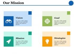 Our mission goal strategy f440 ppt powerpoint presentation inspiration background