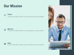 Our mission goal vision f812 ppt powerpoint presentation portfolio example