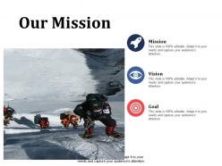 Our mission goal vision ppt summary infographic template