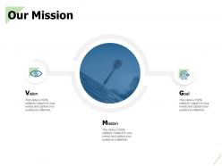 Our mission goal visison f80 ppt powerpoint presentation model maker