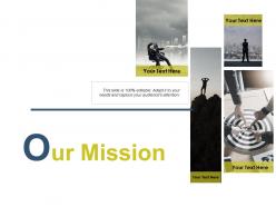 Our mission needs h122 ppt powerpoint presentation file shapes
