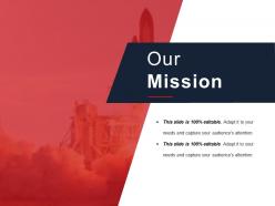 Our mission powerpoint slide deck