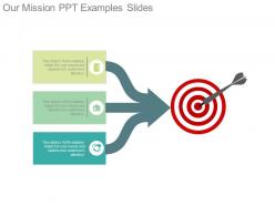Our mission ppt examples slides
