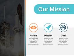 Our mission ppt powerpoint presentation gallery backgrounds