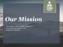 Our mission shown by cycling graphic and target ppt slides