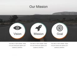 Our mission shown by long road ppt slides