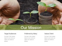 Our mission shown by saplings growing ppt slides