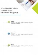 Our Mission Vision And Goal For Business Proposal One Pager Sample Example Document
