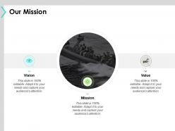 Our mission vision b179 ppt powerpoint presentation file backgrounds