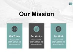 Our mission vision goal a492 ppt powerpoint presentation icon show