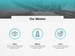 Our mission vision goal c164 ppt powerpoint presentation icon styles