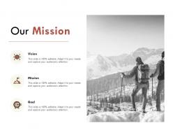 Our mission vision goal c536 ppt powerpoint presentation gallery grid