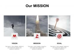 Our mission vision goal c987 ppt powerpoint presentation icon information
