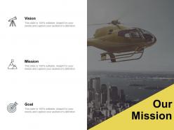 Our mission vision goal g2 ppt powerpoint presentation layouts portfolio