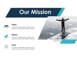 Our mission vision goal l591 ppt powerpoint presentation file microsoft
