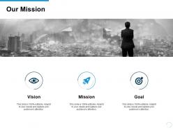 Our mission vision goal l721 ppt powerpoint presentation portfolio portrait
