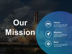 Our mission vision goal ppt outline example introduction