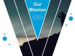 Our mission vision goal ppt professional slide download