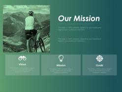 Our mission vision goals f432 ppt powerpoint presentation infographics graphics pictures