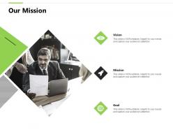 Our mission vision goals f827 ppt powerpoint presentation pictures guide