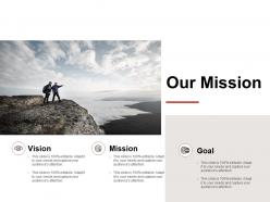 Our mission vision goals l109 ppt powerpoint presentation slides examples